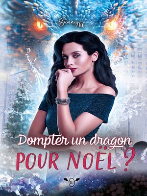 cover image of Dompter un Dragon pour Noël